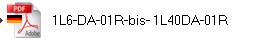 1L6-DA-01R-bis- 1L40DA-01R
