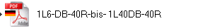 1L6-DB-40R-bis- 1L40DB-40R