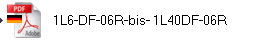 1L6-DF-06R-bis- 1L40DF-06R
